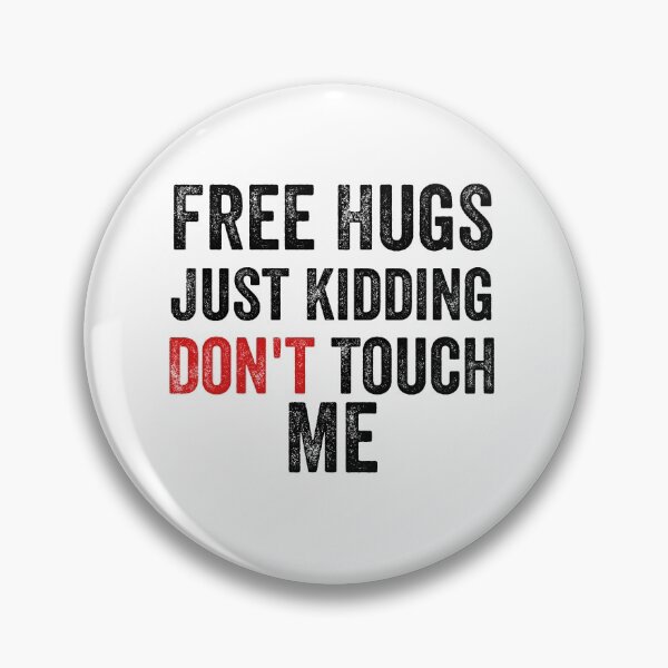 Item preview, Abrazos gratis es broma no me toques designed and sold by MoMasry.