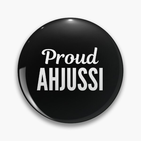Item preview, Proud Ahjussi designed and sold by grapehateswine.