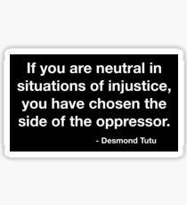 Desmond Tutu Oppressor Quote Sticker