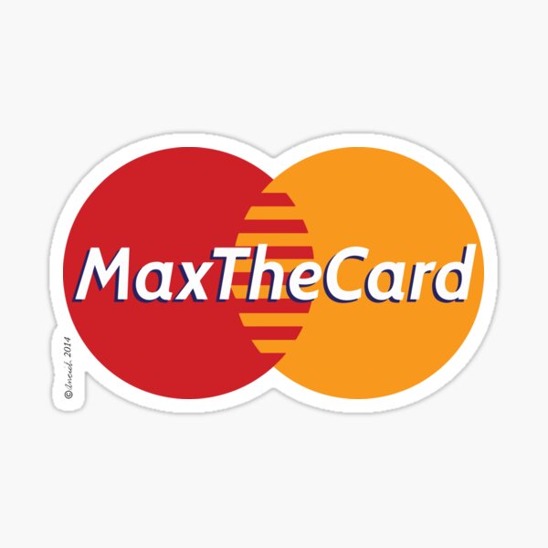 Mastercard Logo Spoof - Max The Card ! Sticker