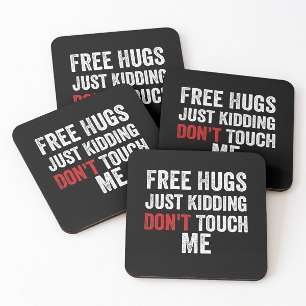 Item preview, Free hugs just kidding don't touch me designed and sold by MoMasry.