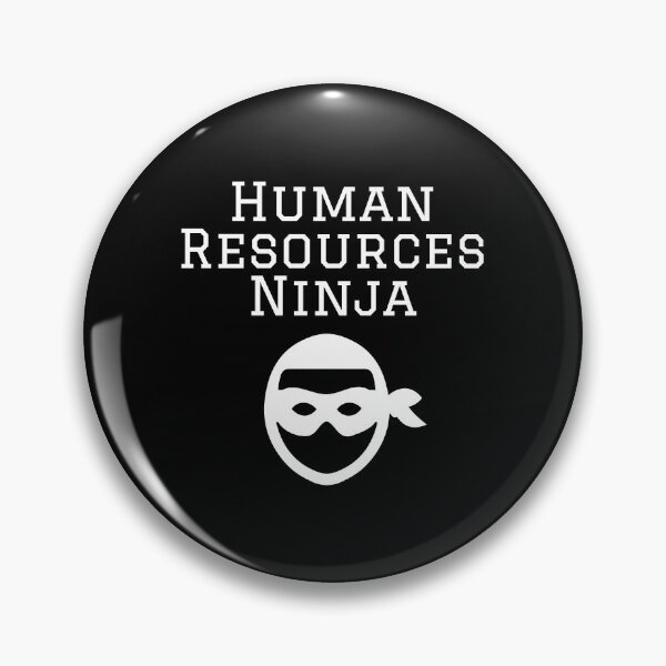 Item preview, Human Resources Ninja designed and sold by evokearo.