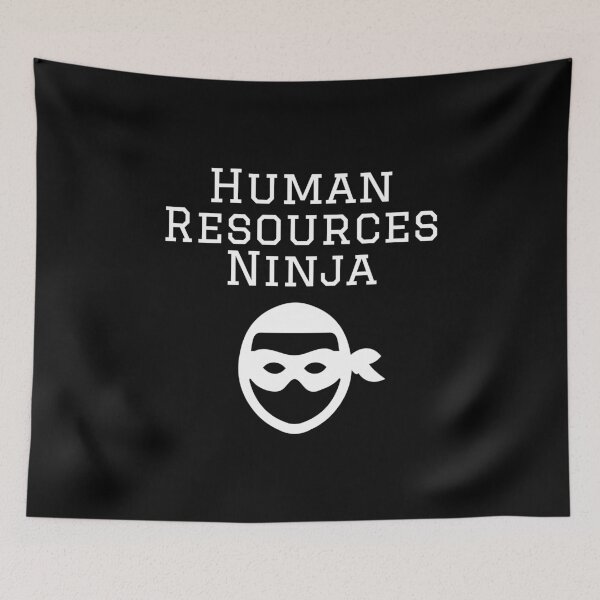 Item preview, Human Resources Ninja designed and sold by evokearo.
