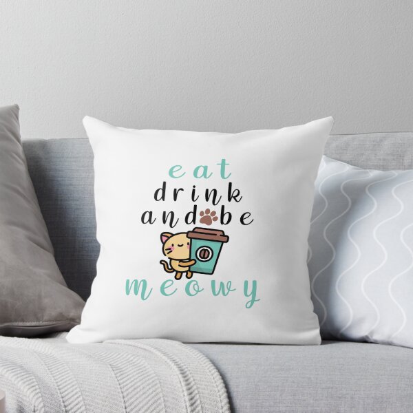 Item preview, Copia de Eat Drink And Be Meowy designed and sold by ishako online.