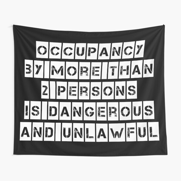 Occupancy (Black clothing) Tapestry