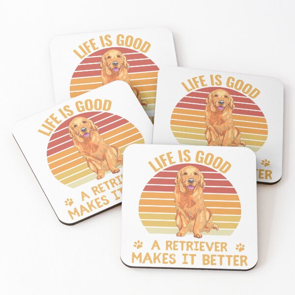 Item preview, Life is good a golden retriever makes it better quote Funny RETRIEVER saying designed and sold by OneTimeEngineer.