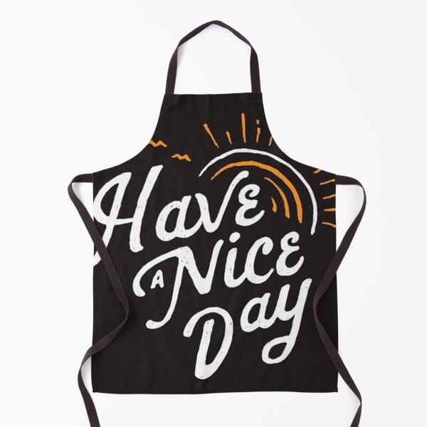 Item preview, HAVE A NICE DAY designed and sold by n82camisetas.