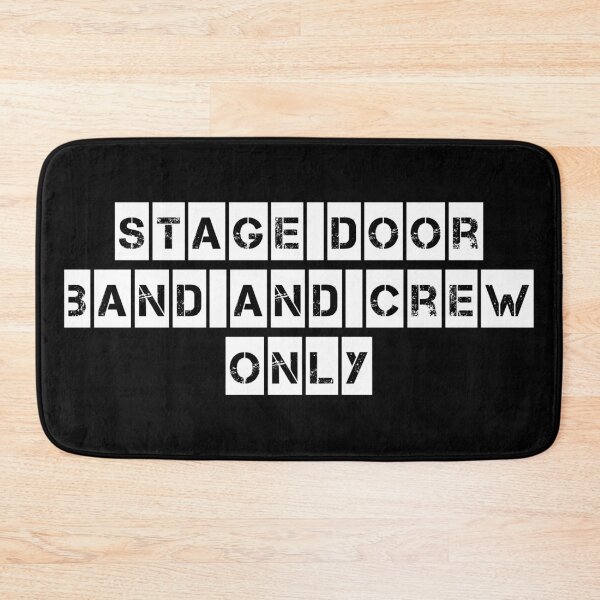Item preview, Stage Door (For Black clothing) designed and sold by ExcellRocks.