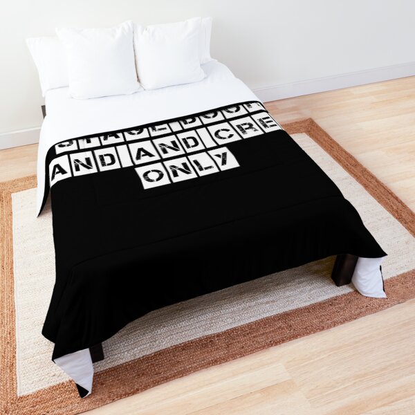 Stage Door (For Black clothing) Comforter