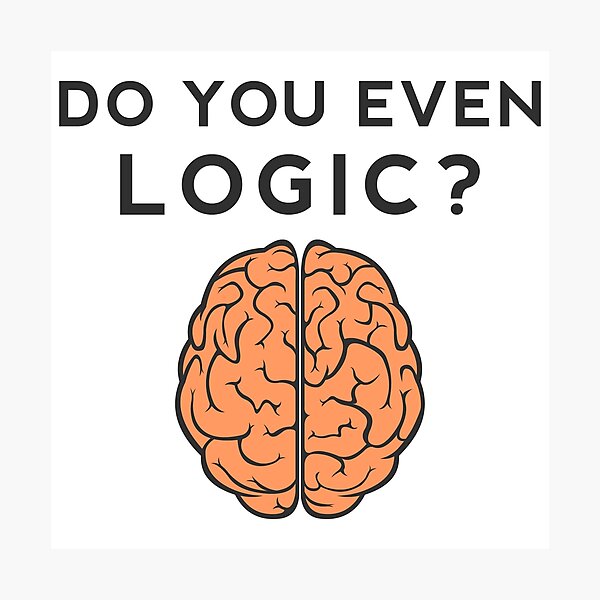 Item preview, Do you even Logic? designed and sold by togin.