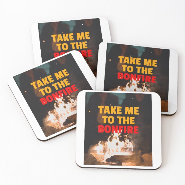 Item preview, Take me to the bonfire designed and sold by TheRightHonMP.