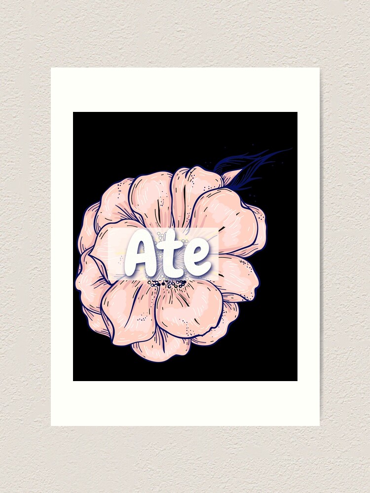 ate-tagalog-for-older-sister-art-print-by-chaiapparel-redbubble