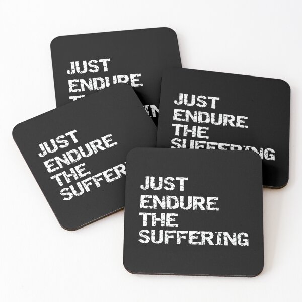 Item preview, Just Endure The Suffering designed and sold by ShopEssentials.