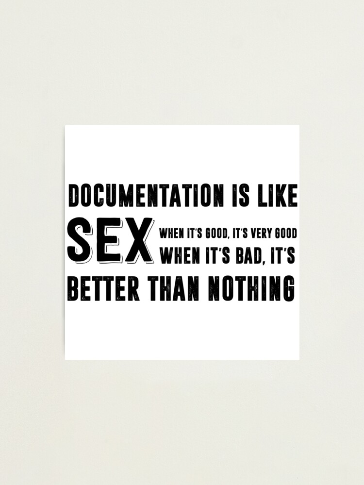 MEMEページ Documentation is like SEX - Funny Programming meme