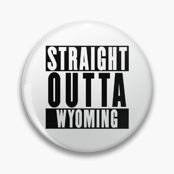 Item preview, Straight Outta Wyoming designed and sold by RandomStuffShop.
