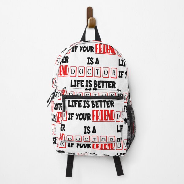 Item preview, Life is better if your friend is a Doctor! designed and sold by 360DESIGNING.