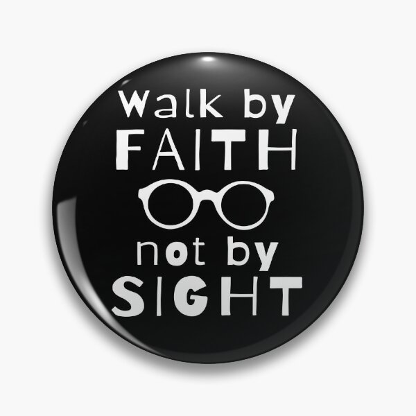 Item preview, Walk By Faith Not By Sight designed and sold by lifeofbright.