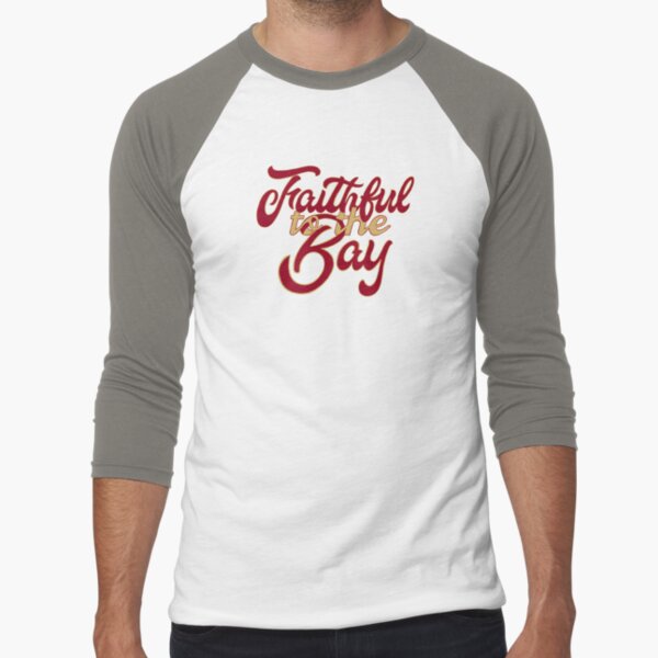 San Francisco 49ers faithful to the bay shirt - Dalatshirt