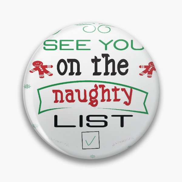 Item preview, See You On The Naughty List designed and sold by smarayoung.