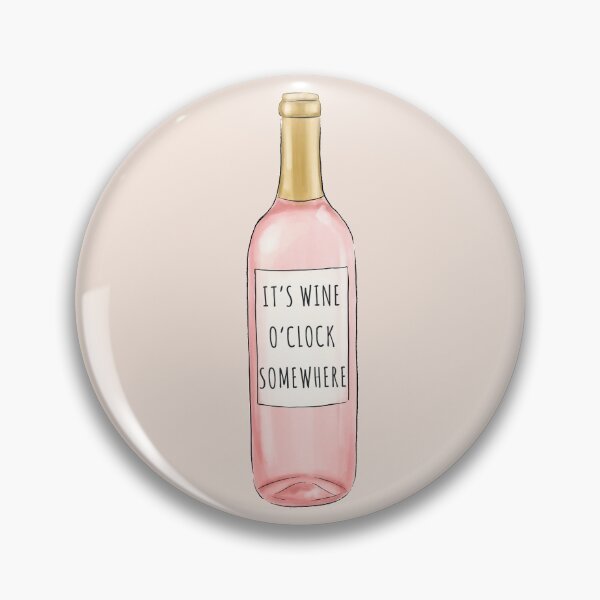Item preview, Wine O'Clock Somewhere designed and sold by redwoodandvine.