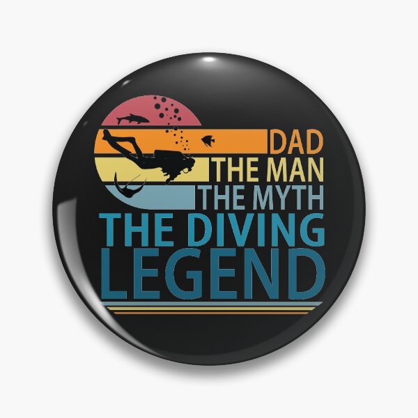 Item preview, Dad, The Man, The Myth, The Diving Legend designed and sold by TravelScientist.