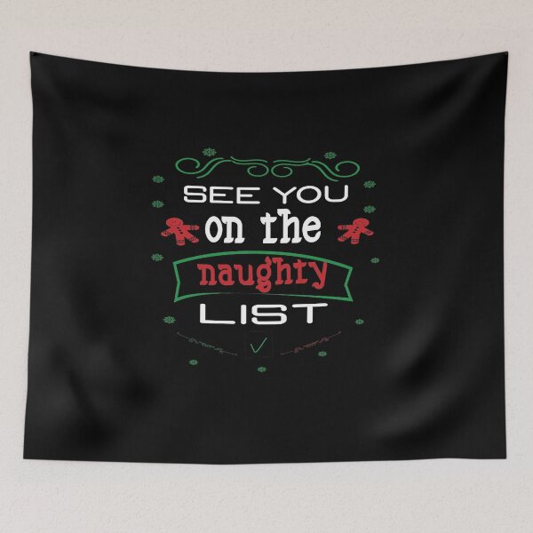 Item preview,  See You On The Naughty List designed and sold by smarayoung.