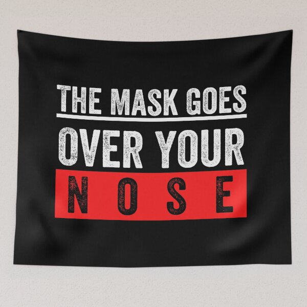 Item preview, The Mask Goes Over Your Nose designed and sold by MoMasry.