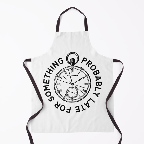 Item preview, Probably late for something designed and sold by 2MdesignStore.