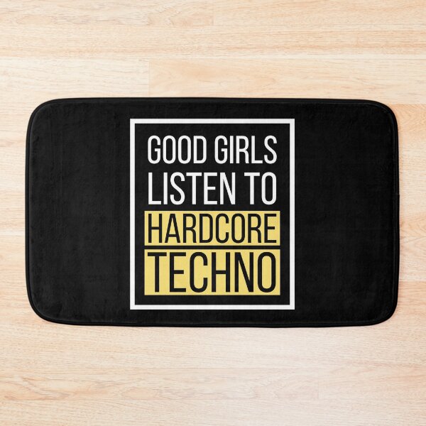 Item preview, Good Girls Listen To Hardcore Techno designed and sold by Express YRSLF.