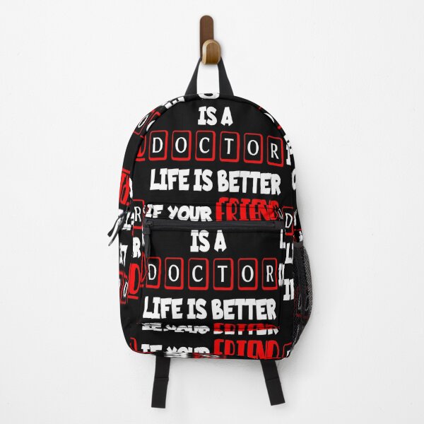 Item preview, Life is better if your friend is a Doctor! designed and sold by 360DESIGNING.