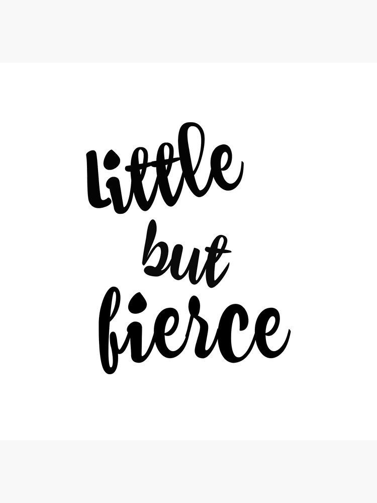 Small But Fierce Quote Motivational Little But Fierce Quote" Tote Bag By Motivateme | Redbubble