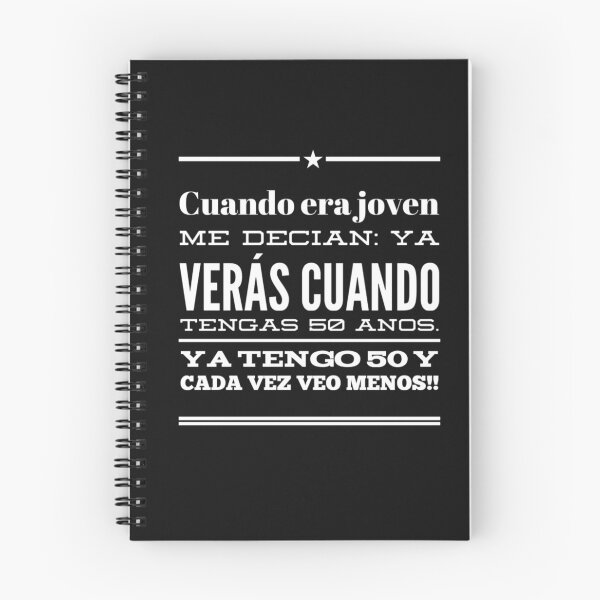 Item preview, Cuando era joven me decian: ya veras cuando tengas 50 anos designed and sold by Elena's Shop.