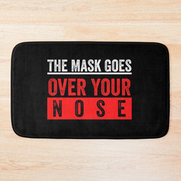 Item preview, The Mask Goes Over Your Nose designed and sold by MoMasry.