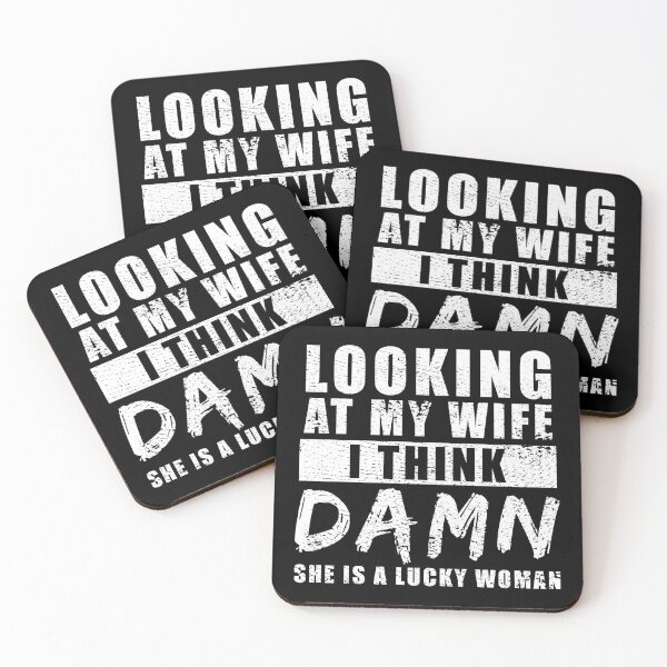 Item preview, Looking At my Wife I Think Damn She Is A Lucky Woman designed and sold by RandomStuffShop.