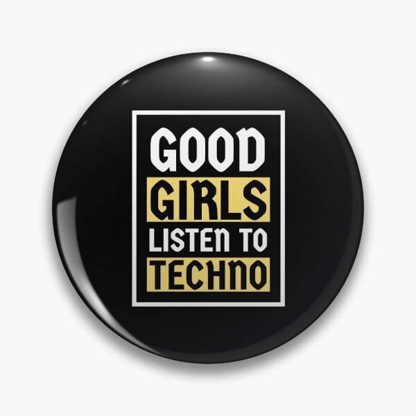 Item preview, Good Girls Listen To Techno designed and sold by Express YRSLF.