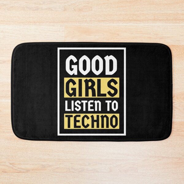 Item preview, Good Girls Listen To Techno designed and sold by Express YRSLF.