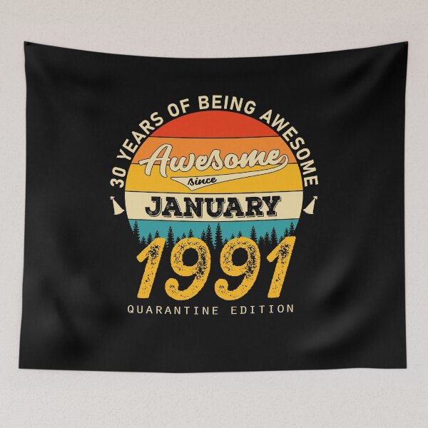Item preview, 30th Birthday 30 Years Born In 1991 January designed and sold by Renergie.