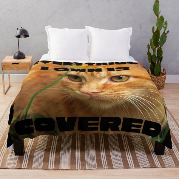 Item preview, Everything I own is covered in cat hair designed and sold by Susan Pfrender.