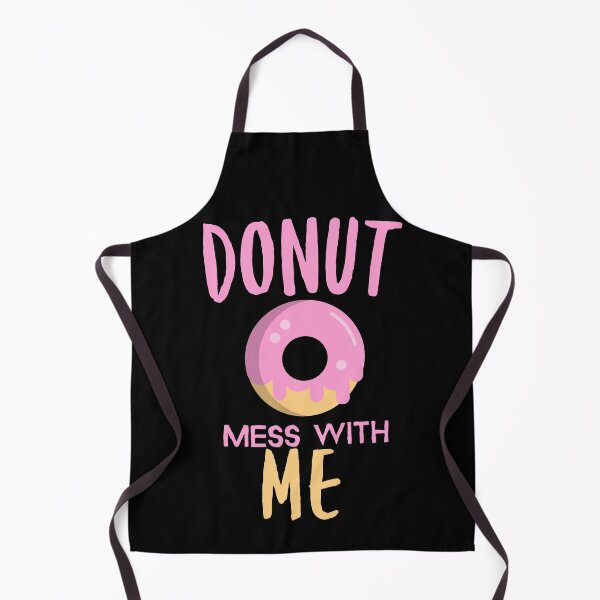 Item preview, Donut Mess With Me - Funny Donut Lover Joke designed and sold by jacks-tees.