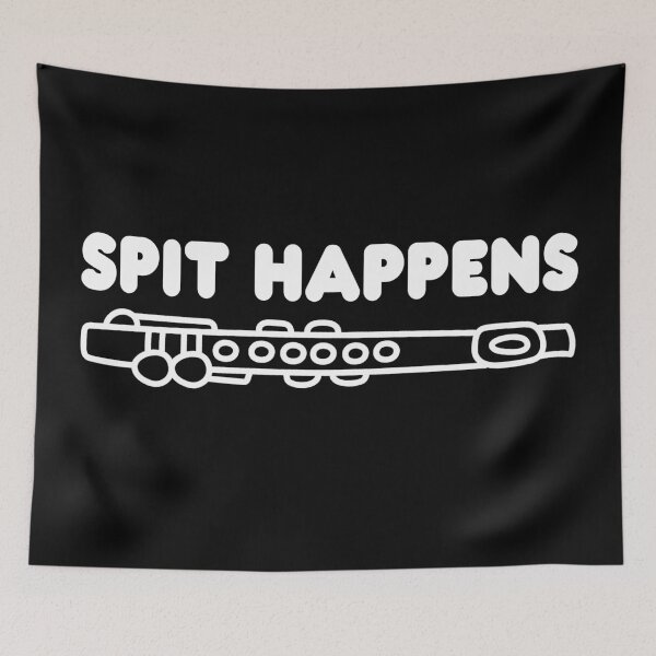Item preview, Flute Gift Flute Teacher Gift For Flutist Spit Happens designed and sold by AutonomousN.