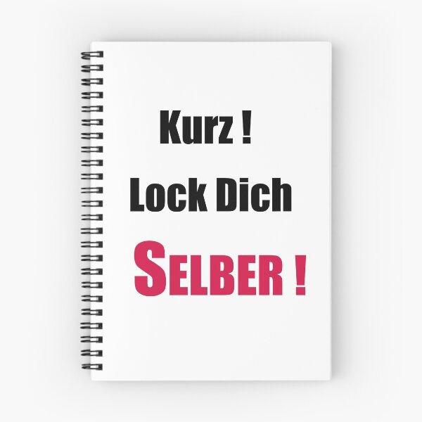 Item preview, Kurz! Lock Dich Selber! designed and sold by AndyTee.