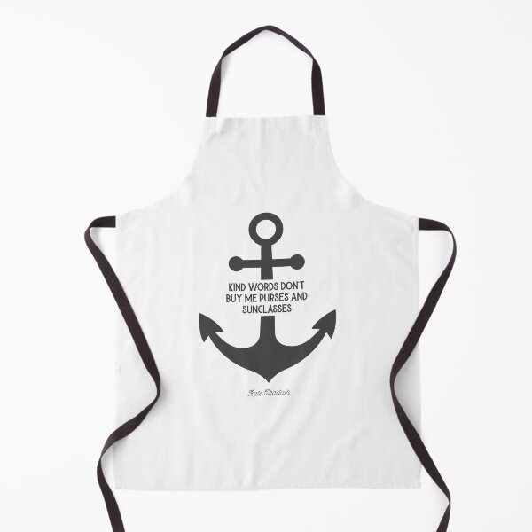 Item preview, Kate Below Deck Quotes - Kind words don't buy me purses and sunglasses designed and sold by OohYeahDesigns.