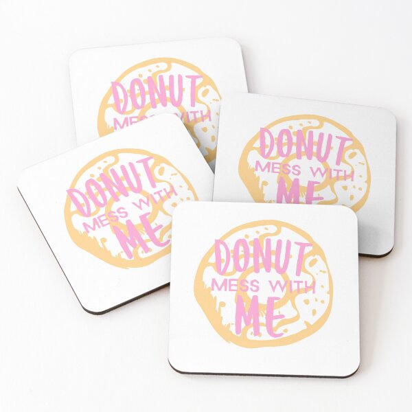 Item preview, Donut Mess With Me - Funny Donut Lover Joke designed and sold by jacks-tees.