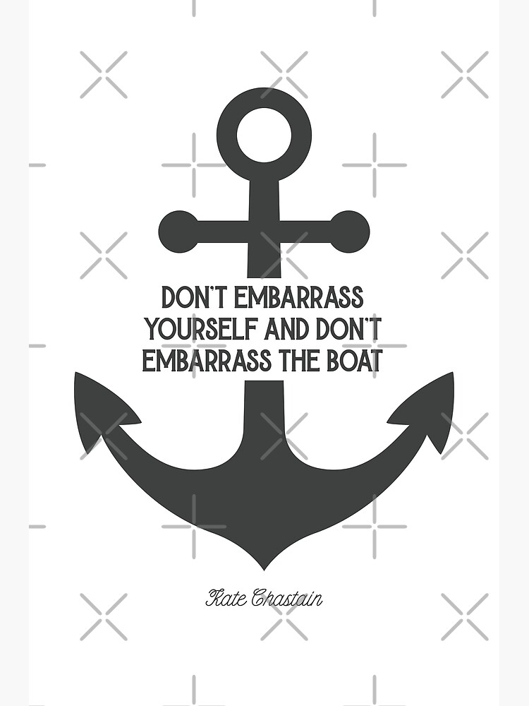 "Kate Below Deck Quotes Don't embarrass yourself and don't embarrass