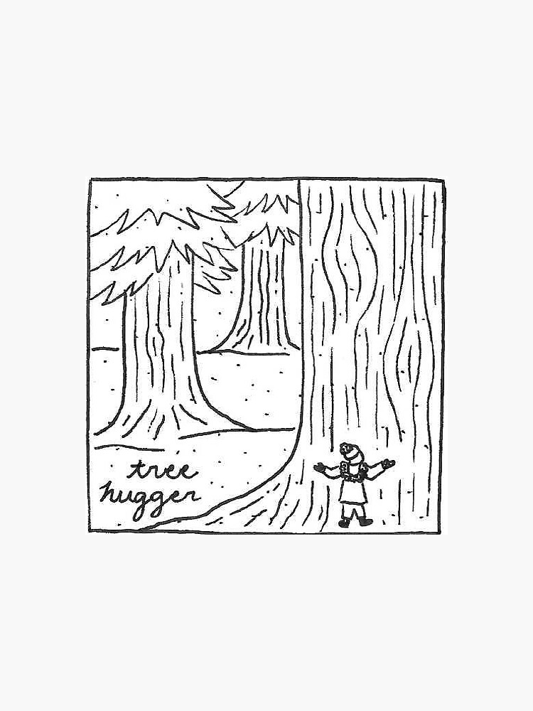 "tree hugger" Sticker for Sale by emmabecka Redbubble