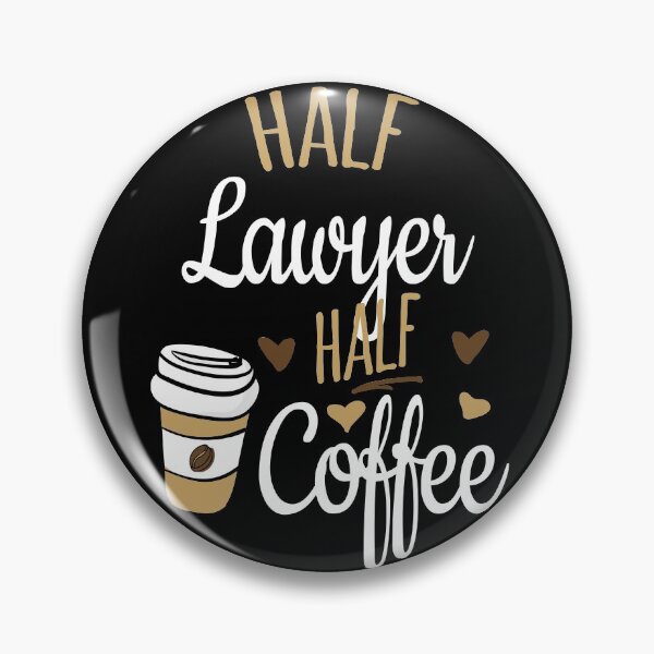 Item preview, Half Lawyer Half Coffee, Funny Lawyer Gift designed and sold by Ripper19.