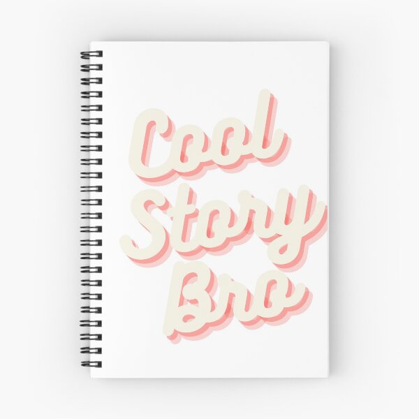 Item preview, Cool Story Bro designed and sold by 159fire.