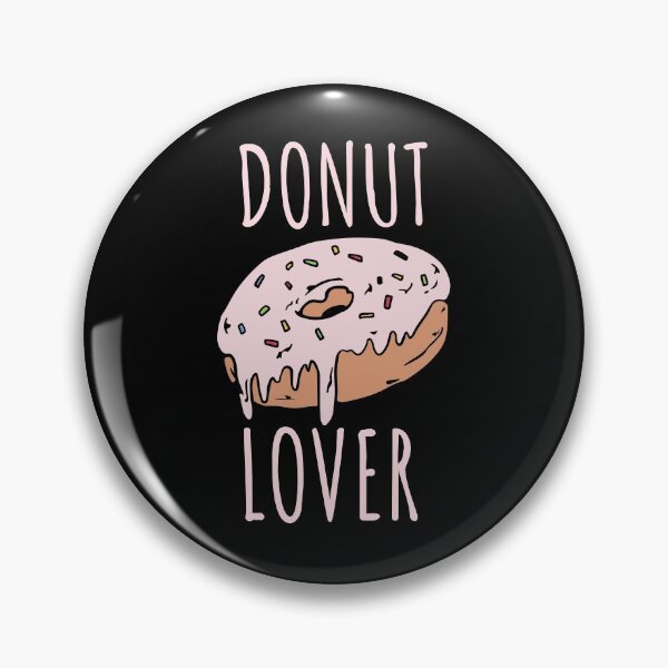 Item preview, Donut Lover - Funny Donut Lover Joke designed and sold by jacks-tees.