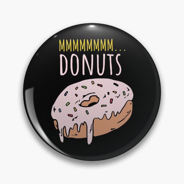 Item preview, Mmm Donuts Lover - Funny Donut Lover Joke designed and sold by jacks-tees.