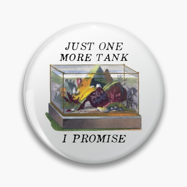 Item preview, Just One More Tank... I Promise designed and sold by l8yofthelake.